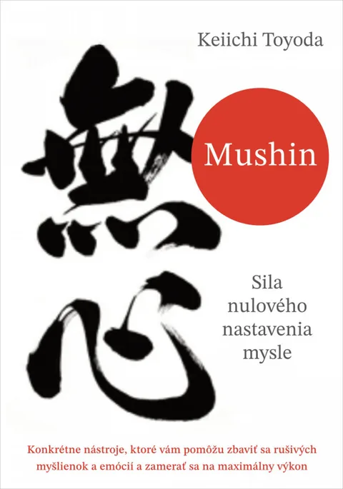 Mushin - Sila nulového nastavenia mysle